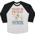 Please Be Patient With Me I'm From The 1900s Cool Gramophone Baseball Raglan Shirt Please Be Patient With Me I'm From The 1900s Cool Gramophone Baseball Raglan Shirt