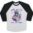 Please Be Patient With Me I'm From The 1900s Gamer Gaming Premium Baseball Raglan Shirt Please Be Patient With Me I'm From The 1900s Gamer Gaming Premium Baseball Raglan Shirt