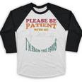 Please Be Patient With Me I'm From The 1900s Heart Beat Baseball Raglan Shirt Please Be Patient With Me I'm From The 1900s Heart Beat Baseball Raglan Shirt