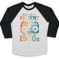 Please Be Patient With Me I'm From The 1900s Retro 90s Dad Premium Baseball Raglan Shirt