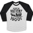 Please Be Patient With Me I'm From The 1900s Time Travel Baseball Raglan Shirt