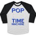 Pop Music Becomes a Time Machine Nostalgia Sound Quote Baseball Raglan Shirt