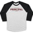 This Is My Principal Shirt Graduation T-Shirt Baseball Raglan Shirt
