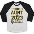 Proud Aunt Of A 2023 Graduate Family Matching Graduation Baseball Raglan Shirt