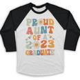Proud Aunt Of A Class Of 2023 Graduated Graduation Women Baseball Raglan Shirt
