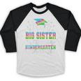 Proud Big Sister Of Kindergarten Graduate 2024 Graduation Baseball Raglan Shirt