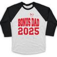 Proud Bonus Dad Of a Class Of 2025 Graduate Graduation Baseball Raglan Shirt