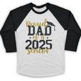 Proud Dad Of a 2025 Senior Graduation Baseball Raglan Shirt