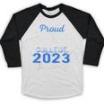 Proud Father Of 2023 College Graduate Family 23 Graduation Baseball Raglan Shirt