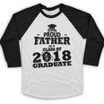 Proud Father Of A Class Of 2018 Graduate Tee Graduation Z1 Baseball Raglan Shirt
