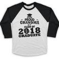 Proud Grandma Of A Class Of 2018 Tee Graduate Graduation Z1 Baseball Raglan Shirt