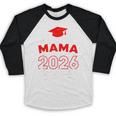 Proud Mama Of A 2026 Graduate Class Of 2026 Mom Graduation Baseball Raglan Shirt