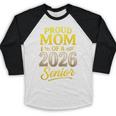 Proud Mom Of A 2026 Senior Graduation Pride Baseball Raglan Shirt
