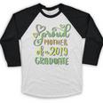 Proud Mother Of a 2019 Graduate Graduation T-Shirt Baseball Raglan Shirt
