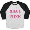 Proud Niece Of a Class Of 2026 Graduate For Graduation Baseball Raglan Shirt