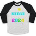 Proud Niece Of Kindergarten Graduate 2024 Graduation Niece Baseball Raglan Shirt