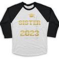 Proud Sister Of 2023 College Graduate Family 23 Graduation Baseball Raglan Shirt