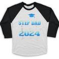 Proud Step Dad Of Kindergarten Graduate 2024 Graduation Step Baseball Raglan Shirt