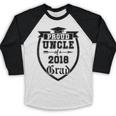 Proud Uncle Of a 2018 Grad Graduation Family Baseball Raglan Shirt