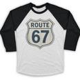 Retro Route 67 Highway Sign Vintage Road Nostalgia Baseball Raglan Shirt Retro Route 67 Highway Sign Vintage Road Nostalgia Baseball Raglan Shirt