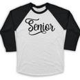 That Says Senior Cursive Script Graduation Baseball Raglan Shirt