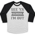 See Ya Elementary School Graduation Shirt Baseball Raglan Shirt