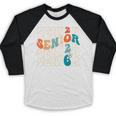 Senior 2026 Class Of 2026 Retro Groovy Graduation Grad Women Baseball Raglan Shirt