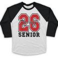 Senior 2026 Class Of 2026 School Graduation 2026 Merch Baseball Raglan Shirt