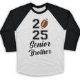 Senior Football Brother Class Of 2025 Graduation Graduate Baseball Raglan Shirt