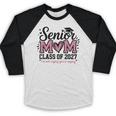 Senior Mom 2027 Class Of 2027 Graduation Proud Senior Mother Baseball Raglan Shirt