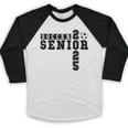 Soccer Senior Night Soccer Senior 2025 Graduation 26 Baseball Raglan Shirt