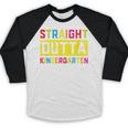 Straight Outta Kindergarten TShirt Graduation Kid Baseball Raglan Shirt