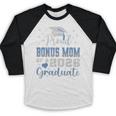 Super Proud Bonus Mom Of 2026 Graduate Graduation Family Baseball Raglan Shirt
