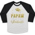 Super Proud Papaw Of 2026 Graduate Senior Graduation Family Baseball Raglan Shirt