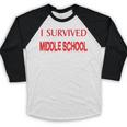 I Survived Middle School Graduation Shirt T-Shirt Baseball Raglan Shirt