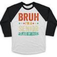 Vintage Bruh I'm A Senior Class Of 2025 Graduation Women Men Baseball Raglan Shirt