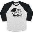 Women's One Degree Hotter College Masters PhD Graduation Party Baseball Raglan Shirt