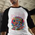 1980s 80s Reunion Nostalgia Memories Music School Grew Up Baseball Raglan Shirt