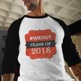 We Out 2018 Graduation Shirts Baseball Raglan Shirt