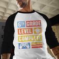 6th Grade Level Complete Shirt Graduation Last Day Of School Baseball Raglan Shirt