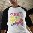 80's Girl Roller Skates Skating Eighties 1980s Nostalgia Baseball Raglan Shirt