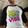 90's Vibe Retro Style Cassette Tape Nostalgia 1990s Party Baseball Raglan Shirt 90's Vibe Retro Style Cassette Tape Nostalgia 1990s Party Baseball Raglan Shirt