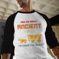 Ask Me About Ancient Times I'm From The 1900s Humorous Joke Baseball Raglan Shirt