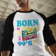 Born In The 80's But 90's Made Me Nostalgia Cassette Tape Baseball Raglan Shirt Born In The 80's But 90's Made Me Nostalgia Cassette Tape Baseball Raglan Shirt