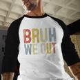 Bruh We Out 4th Graders Fourth Grade Graduation Class 2024 Baseball Raglan Shirt
