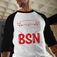 BSN Nurse Graduation Essentials BSN Nursing School Student Baseball Raglan Shirt