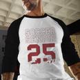 Class Of 2025 Senior 2025 Graduation 2025 Soccer Baseball Raglan Shirt