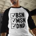 DNP Doctor MSN BSN DNP Nurse DNP Degree Graduation Baseball Raglan Shirt