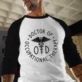 Doctor Of Occupational Therapy Therapist OTD Graduation Baseball Raglan Shirt