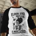 Elder Emo Club Skeleton Nostalgia It Wasn't a Phase Mom Baseball Raglan Shirt Elder Emo Club Skeleton Nostalgia It Wasn't a Phase Mom Baseball Raglan Shirt